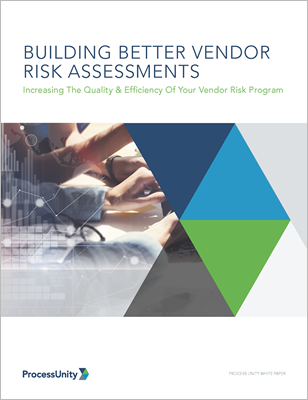 Guide for Building Better Vendor Risk Assessments 